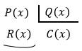 Fórmula de la división polinomial convencional