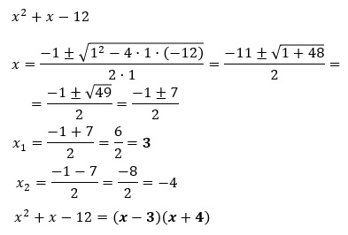 Ejemplo al factorizar un trinomio por la fórmula cuadrática con a=1