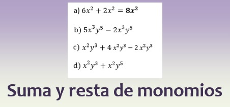Suma y resta de monomios